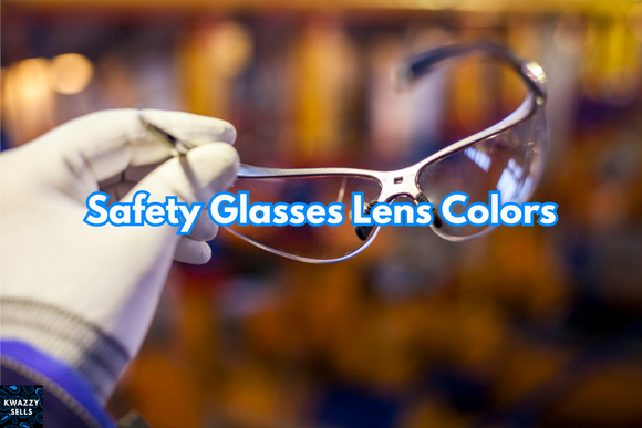 Safety Glasses Lens Colors Explained: How to Choose the Right Tint for the Job